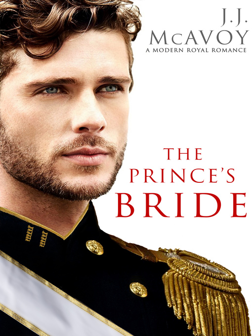 Title details for The Prince's Bride (Part 1) by J.J. McAvoy - Wait list